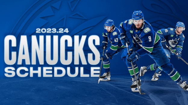 Canucks Announce 2023.24 Regular Season Schedule