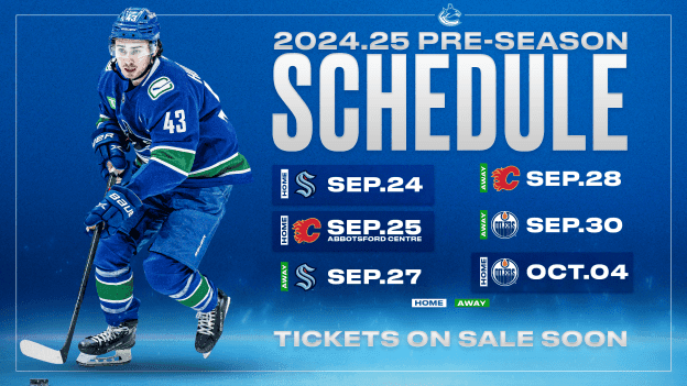 Canucks Announce 2024.25 Pre-Season Schedule